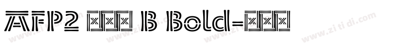 AFP2 かるた B Bold字体转换